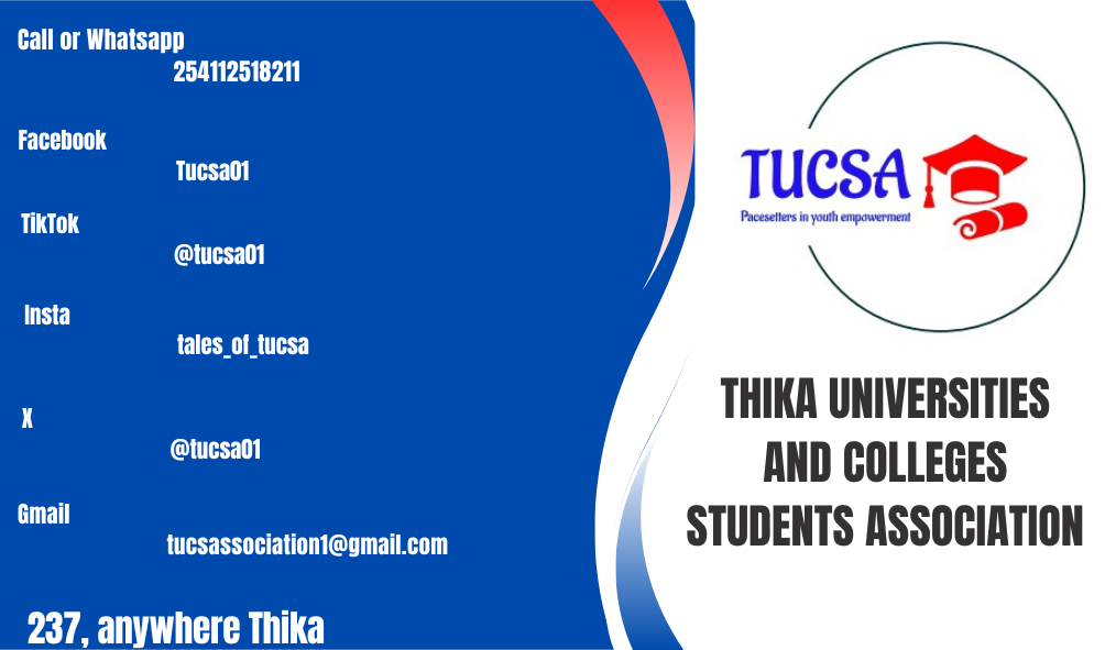 THIKA UNIVERSITIES AND COLLEGES STUDENTS ASSOCIATION 